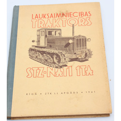 ''Lauksaimniecības traktors STZ-NATI 1TA'' 