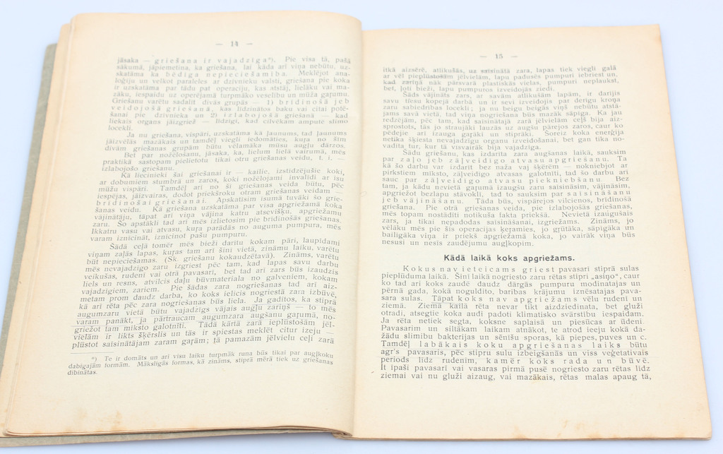 Grāmatu komplekts ''Augļu koku apgriešana, 1925'', '''Īpatnējā augkopība', 1926'', ''Tautsaimniecībā derīgo augu selekcija un bioķīmija, 1976''